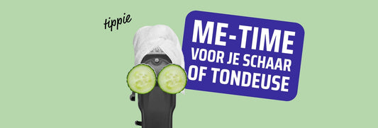Me-time voor je  schaar & tondeuse - Koosvanderbeek.nl